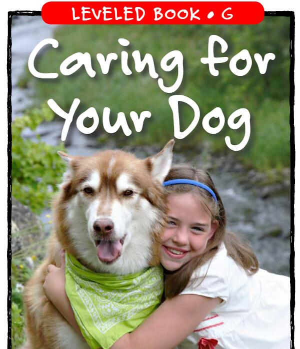 《Caring for Your Dog》RAZ分级绘本pdf资源免费下载