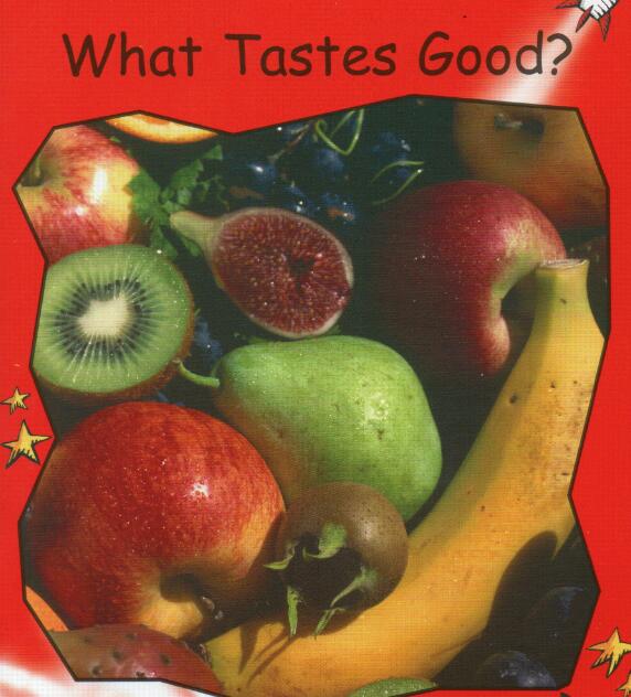 《What Tastes Good》红火箭分级阅读pdf资源免费下载
