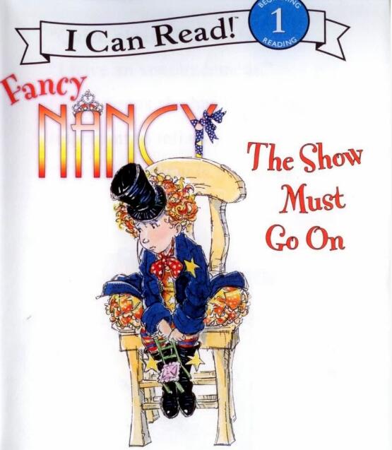 《Fancy Nancy The Show Must Go On》英语绘本pdf资源免费下载