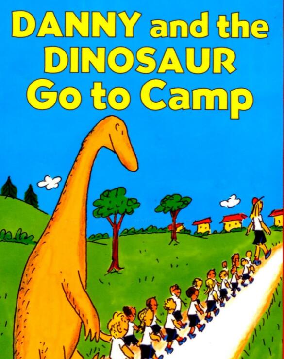《Danny and the Dinosaur Go to Camp》绘本pdf百度网盘免费下载