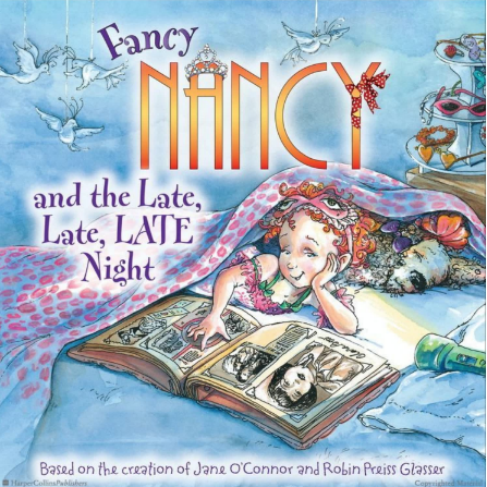 Fancy Nancy and the Late, Late, LATE Night绘本电子档+音频免费下载