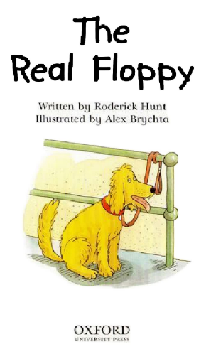 牛津阅读树Read at Home系列3B The Real Floppy音频+PDF资源免费下载