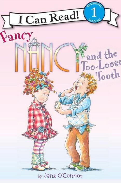 Fancy Nancy and the Too Loose Tooth绘本故事pdf电子版资源下载