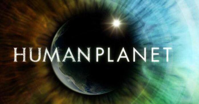 BBC《人类星球 Human Planet 2011》全8集中英字幕百度云下载